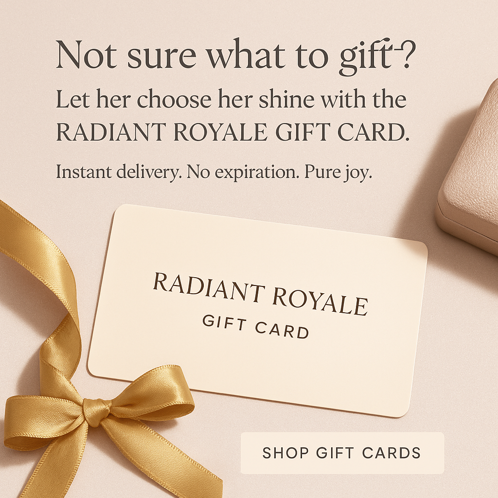 Radiant Royale e-Gift
